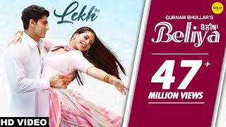 Beliya (Official Video) Gurnam Bhullar  Tania  B P