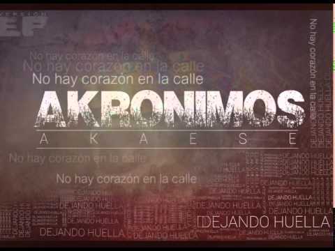 Akronimos(A.K.S) No hay corazón en la calle Ft dros(Adhesivo) & Hupse