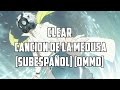 Clear - Cancion de la medusa [SubEspañol] [DMMD ...