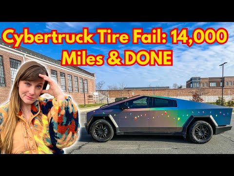 Cybertruck Owners Beware: Tires dead at 14,000 miles