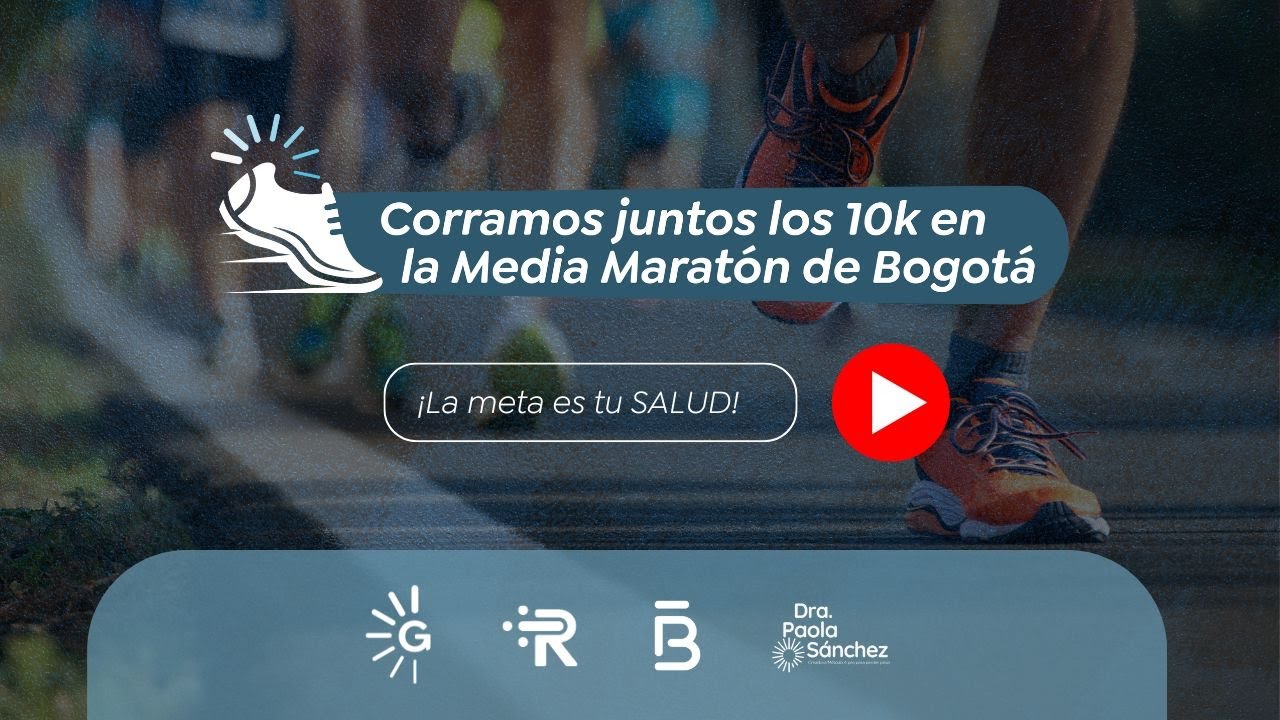 Media Maratón Bogotá 2025: Empieza tu preparación con la Dra. Paola Recamán y Global Obesity Group