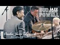 Bud Powell - Osaka Jazz Channel - Jazz @ the Parlor 2021.5.20
