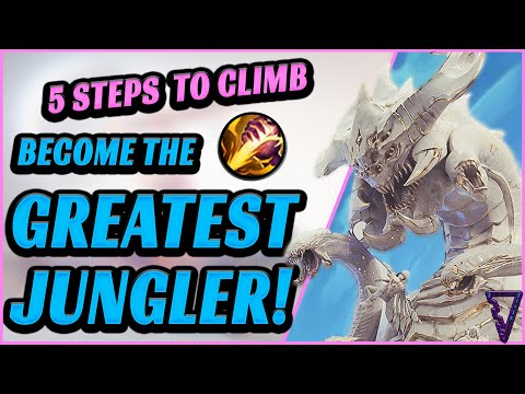 5 Steps To Become The Greatest Jungler (Ultimate Tips To Climb - League of Legends)