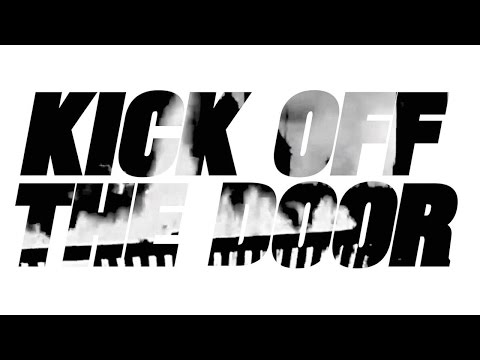 Blessed - Kick Off The Door