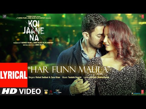 Har Funn Maula (Lyrical Song) Koi Jaane Na| Aamir Khan | Elli A |Vishal D Zara K Tanishk B Amitabh B