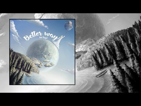 Kai Engel — Better Way [Full Album]