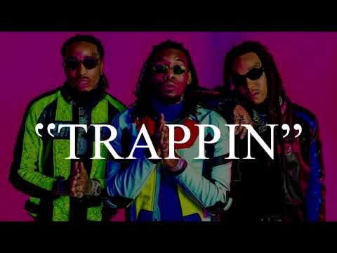 [FREE] Offset x Quavo x Takeoff Type Beat 'Trappin' Free Trap Beats 2019 - Rap/Trap Instrumental