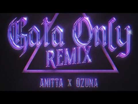 FloyyMenor, Anitta, Ozuna - GATA ONLY REMIX (Audio Oficial) TikTok Trend