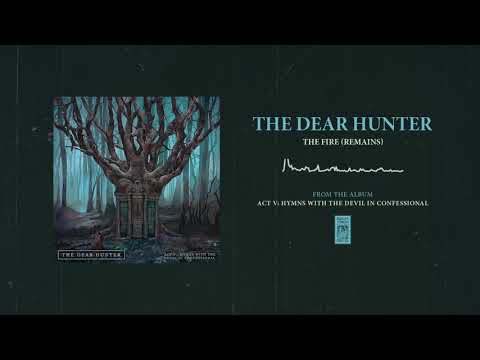 The Dear Hunter "The Fire (Remains)"