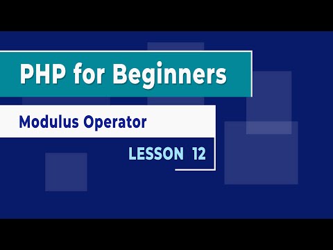 PHP for Beginners Lesson 12 The Modulus Operator