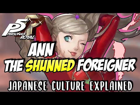 The Truth About Ann Takamaki (Character Analysis in Japanese Context)