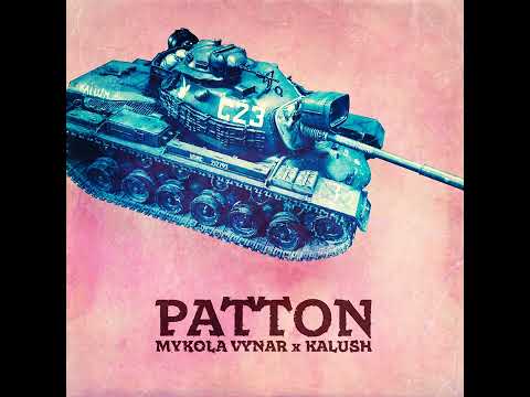 Mykola Vynar & Kalush - Patton