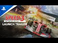 Speed 3: Grand Prix - Launch Trailer | PS4
