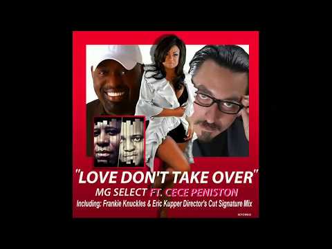 MG Select feat Cece Peniston - Love Dont Take Over Big Al's Cut