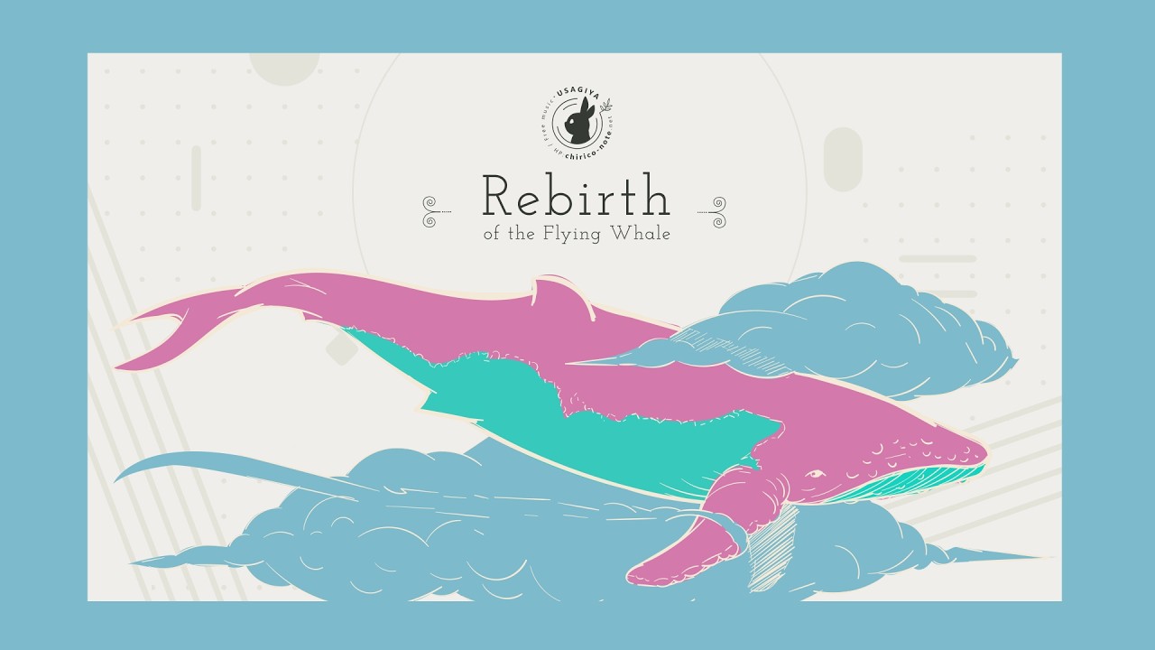 フリーBGM｜空飛ぶクジラの再来 - 町田キリコ