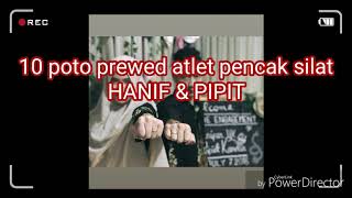 Download lagu 10 POTO PREWED ATLET PENCAK SILAT HANIF & PIPIT mp3 Download lagu 10 POTO PREWED ATLET PENCAK SILAT HANIF & PIPIT mp3