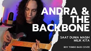 Download lagu Andra & The Backbone - Saat Dunia Masih Milik Kita | Bass Cover by Boy Tondo mp3