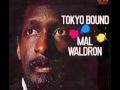 Mal Waldron: Japanese Island (Tokyo Bound)
