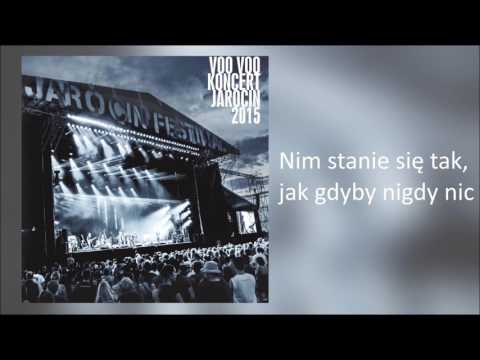 9. Voo Voo - Nim stanie się tak, jak gdyby nigdy nic (Live)