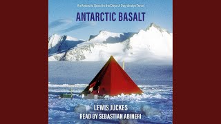 Chapter 26: My Second Spring Trip.5 - Antarctic Basalt