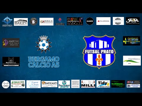 BERGAMO C5 vs FUTSAL PRATO (HIGHLIGHTS)