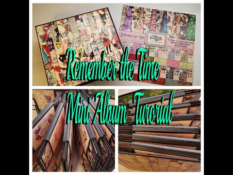 Remember the Time Mini Album Tutorial CCC