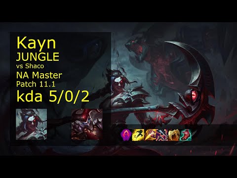 Kayn Jungle vs Shaco - NA Master 5/0/2 Patch 11.1 Gameplay