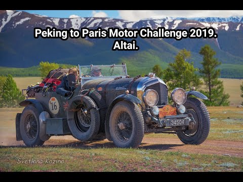 Peking to Paris Motor Challenge 2019, republic Altai.