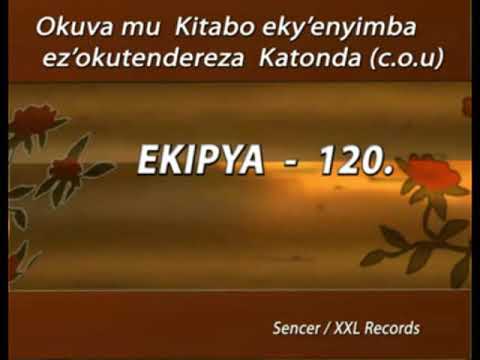 120 Katonda wange nkuwadde omwoyo gwange