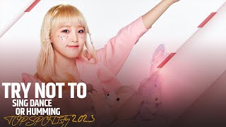 Try not to sing, dance or humming 🔇| K-Pop game 🎶[impossible for me :( | my Spotify 2023 edition]