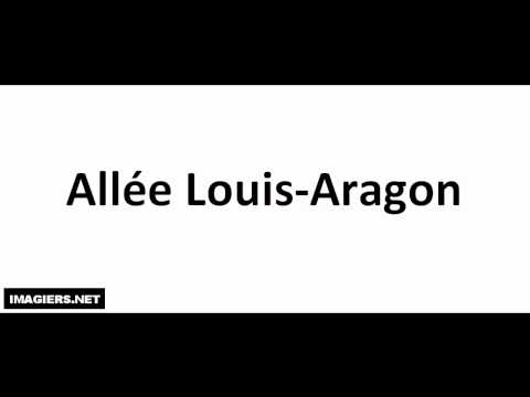 How To Pronounce French Streets # Allée Louis Aragon