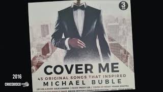 Michael Bublé - Learnin&#39; The Blues (2016)