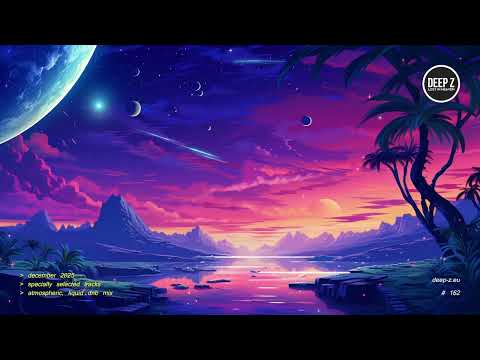 Deep Z - Lost In Heaven #162 (atmospheric, liquid dnb mix - december 2025)