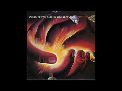 Chuck Brown and The Soul Searchers   Bustin' Loose
