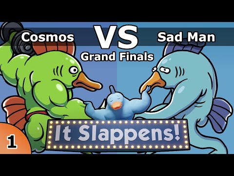It Slappens #1 - Cosmos vs Sad Man Fish Man (Grand Finals)
