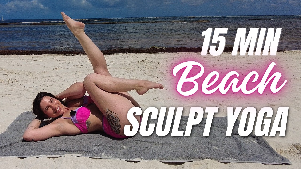 15 Min Beach Yoga Sculpt for Tight Abs!