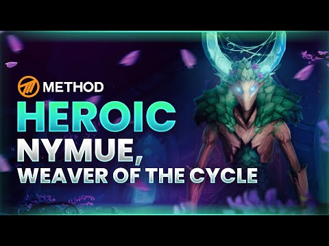 Method VS Nymue Heroic - Amirdrassil: The Dream's Hope
