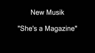 New Musik - She's a Magazine [HQ Audio]