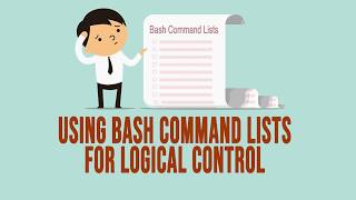 Bash Video Tutorial - Using Control Operators - Logical AND and OR Control
