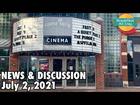 News & Discussion - July 2, 2021