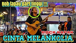Download lagu CINTA MELANKOLIA|MENINGGAL beb Bob cakap!Lagu tinggi macam ni bukan semua orang boleh tarik.Padu Bob mp3