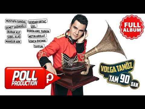 Volga Tamöz - Tam 90'dan ( Full Album )