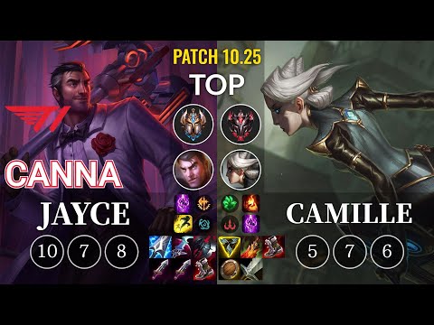 T1 Canna Jayce vs Camille Top - KR Patch 10.25