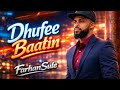 Farhan Sule DHUFTE BAATIN New Ethiopian Oromo Nashida FarhanSule 2026