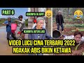 Video Lucu Cina Terbaru 2022 Ngakak Abis Bikin Ketawa Part 6