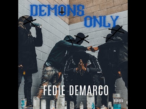 Fedie Demarco - Demons Only (Official Music Video)