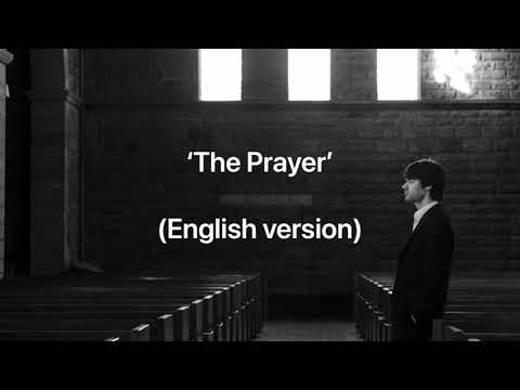 ‘The Prayer’ (English version)