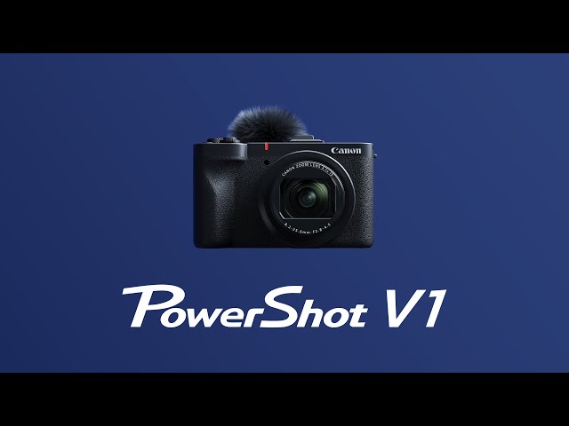 Vidéo CANON POWERSHOT V1