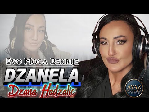 Dzanela Dzana Hadzalic - Evo Moga Bekrije |Cover Nada Topcagic | Video 2026 Avaz Produkcija