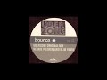 Überzone ‎- Bounce (Rennie Pilgrem And B.L.I.M. Remix)
